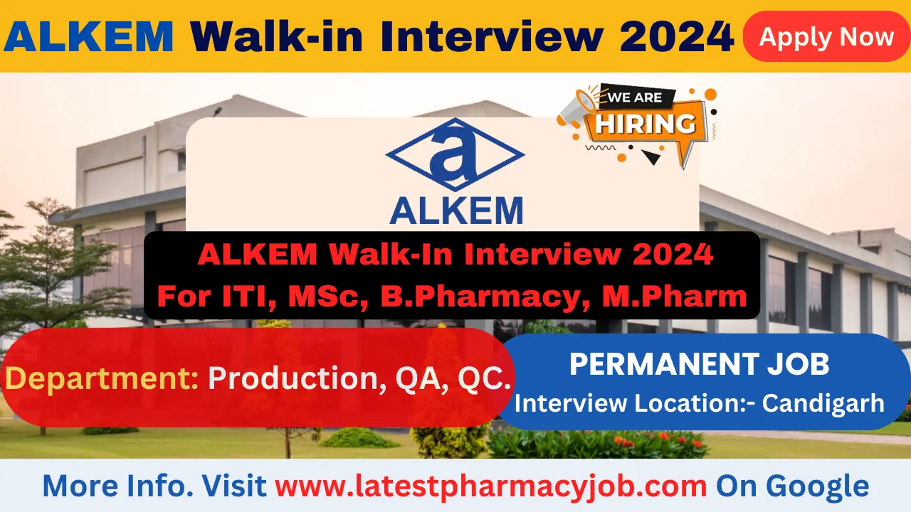 Alkem laboratories walk-in interview